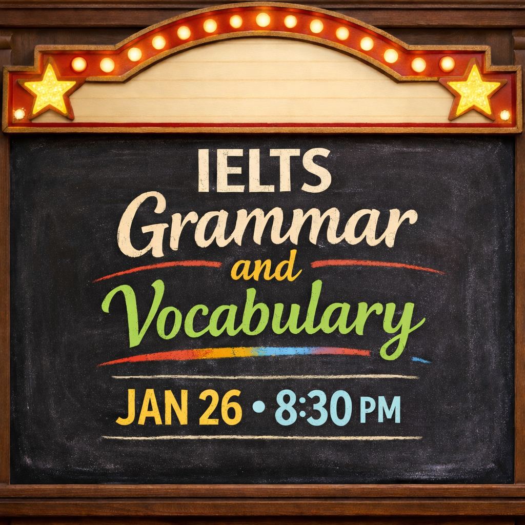 IELTS Grammar and Vocabulary Jan26 8:30 PM