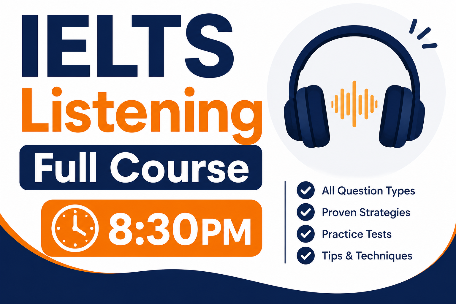 IELTS Listening Full Course June26 8:30PM